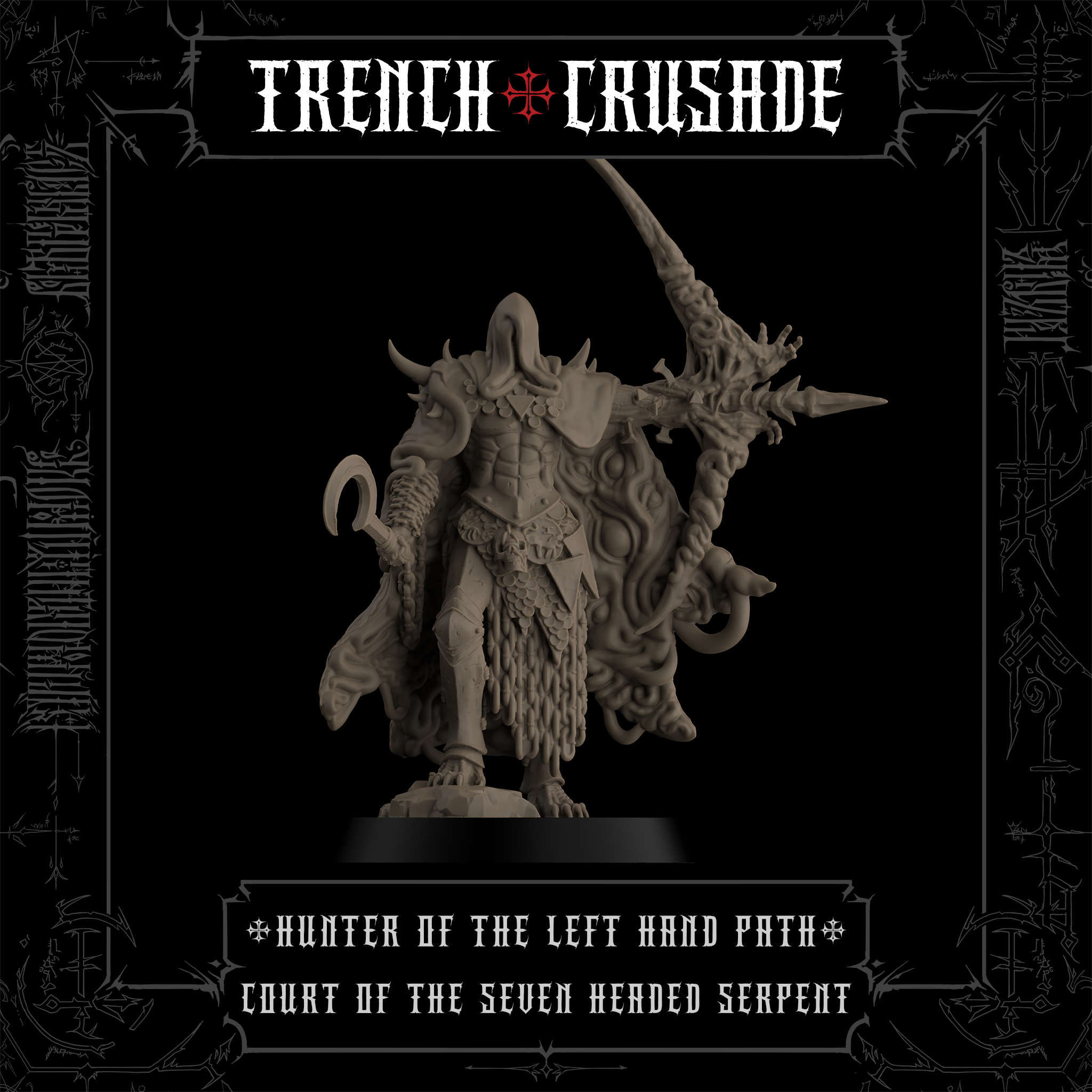 Trench Crusade - Hunter of the Left-hand Path - Court of the Seven Headed Serpent